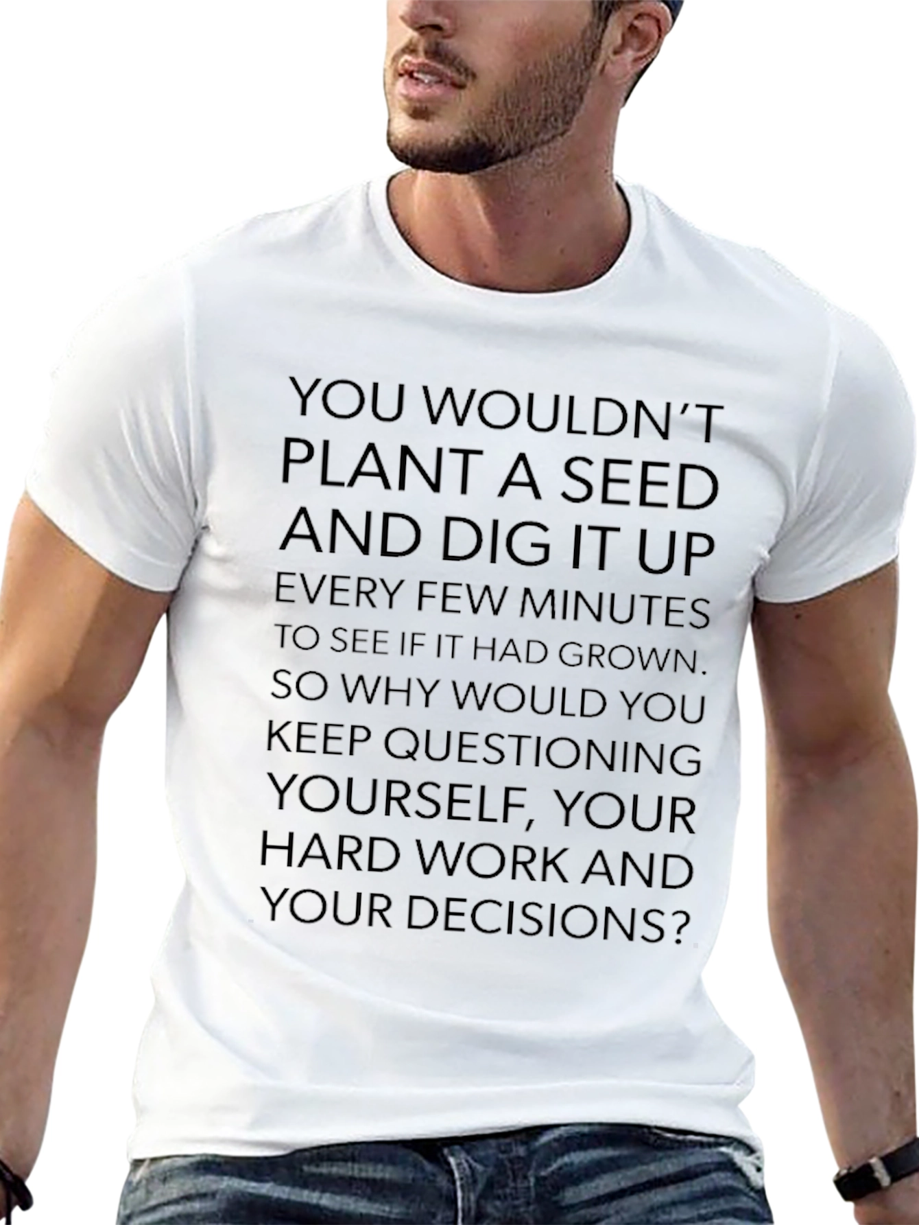Motivational Seed Planting Quote Black T-Shirt