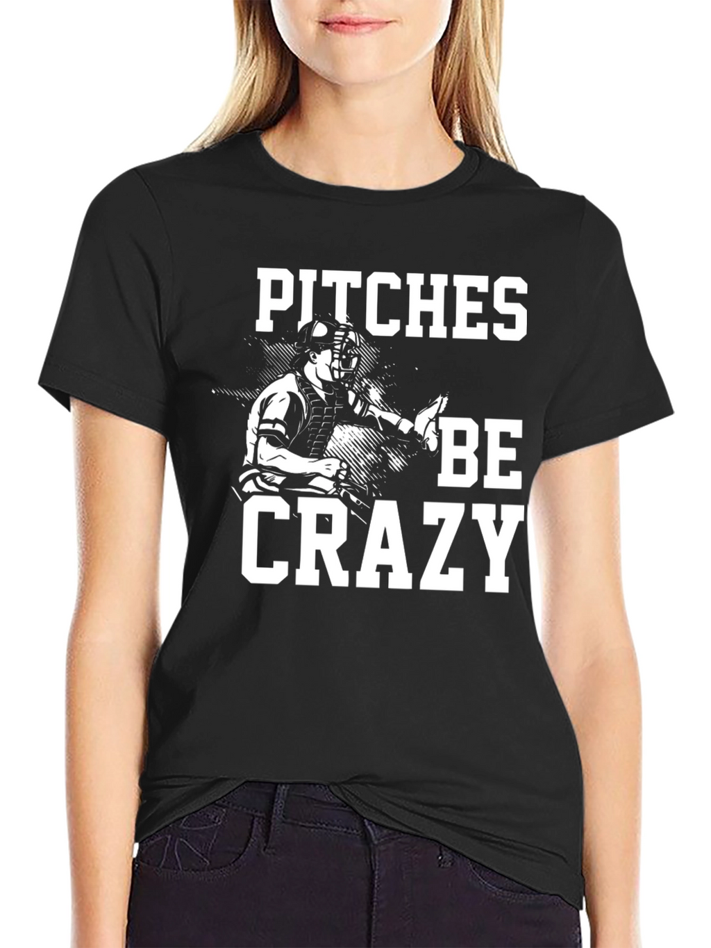 Pitches Be Crazy Graphic T-Shirt