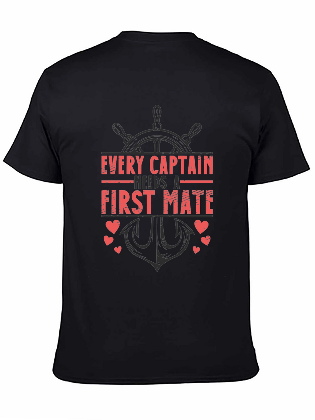 Every Captain Needs a First Mate Graphic Tee