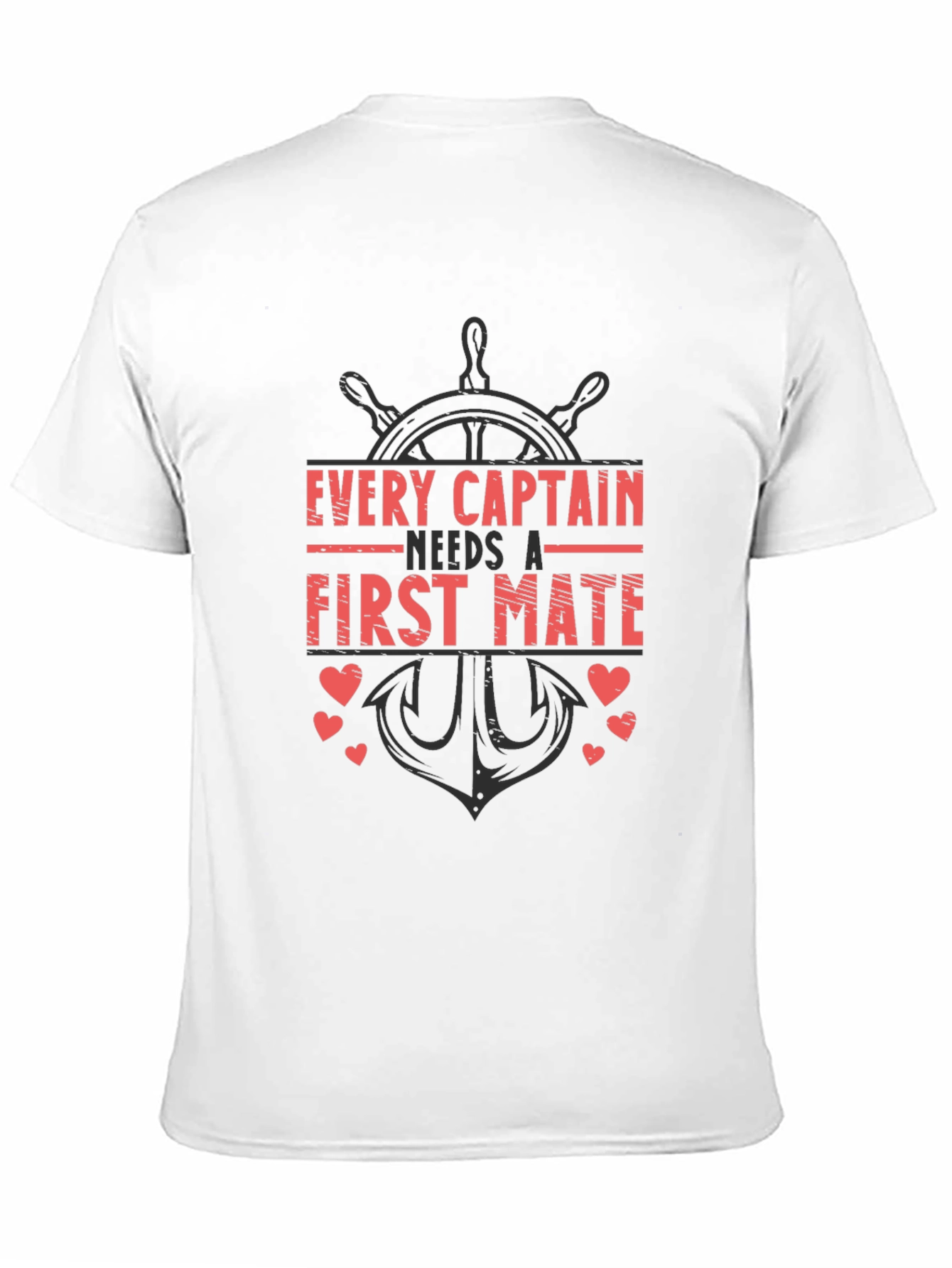 Every Captain Needs a First Mate Graphic Tee