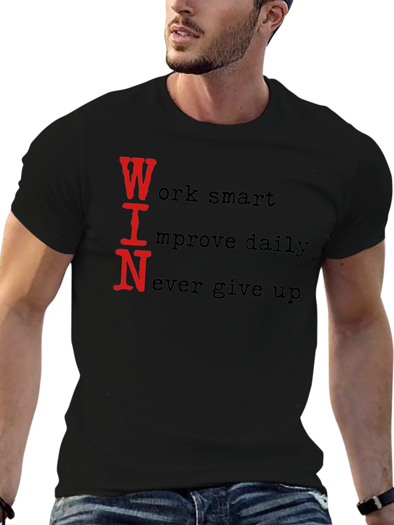WIN Black Graphic T-Shirt: Work Smart Improve Daily Never Give Up
