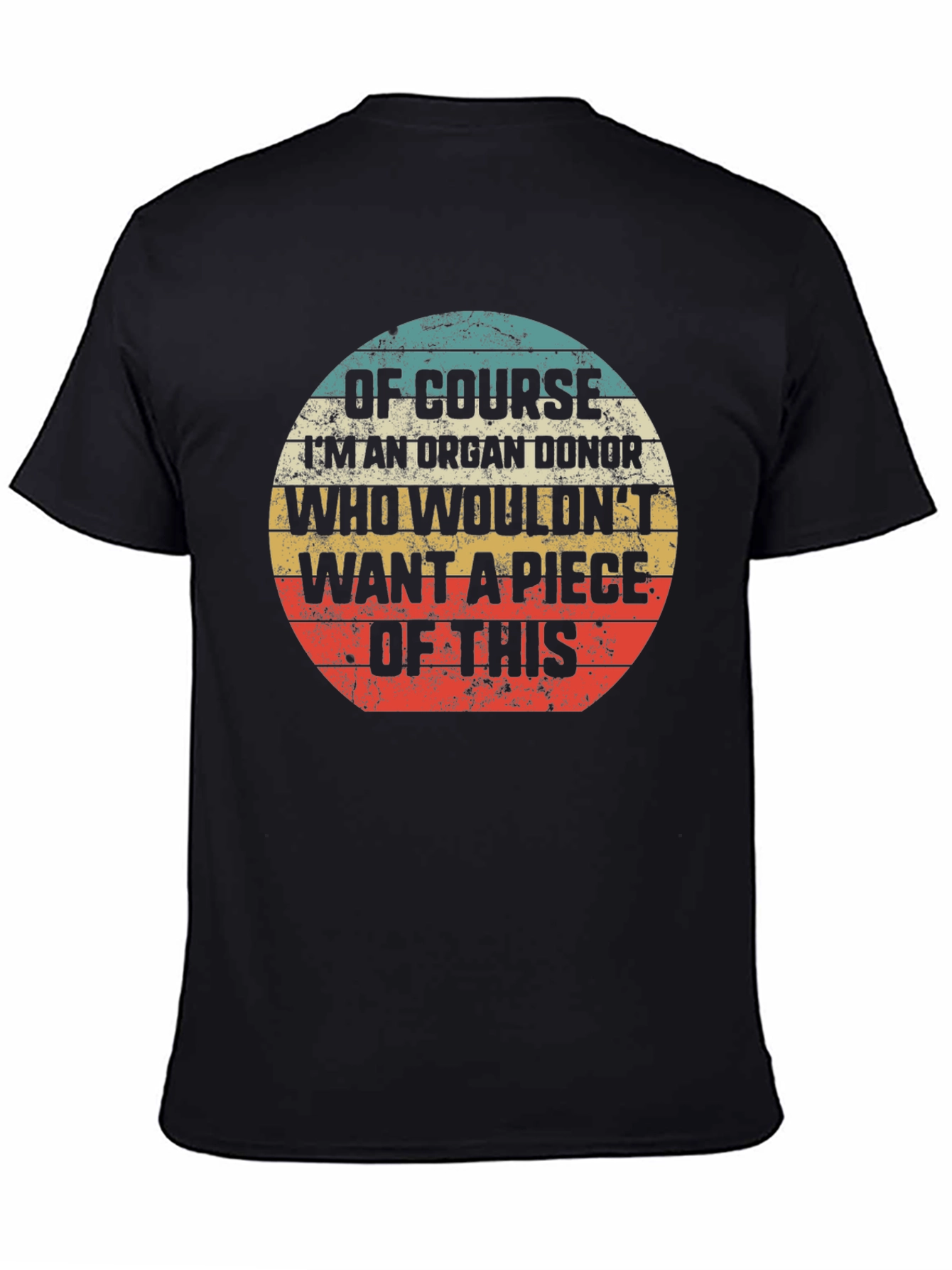 Organ Donor Graphic Tee - Funny Humor T-Shirt