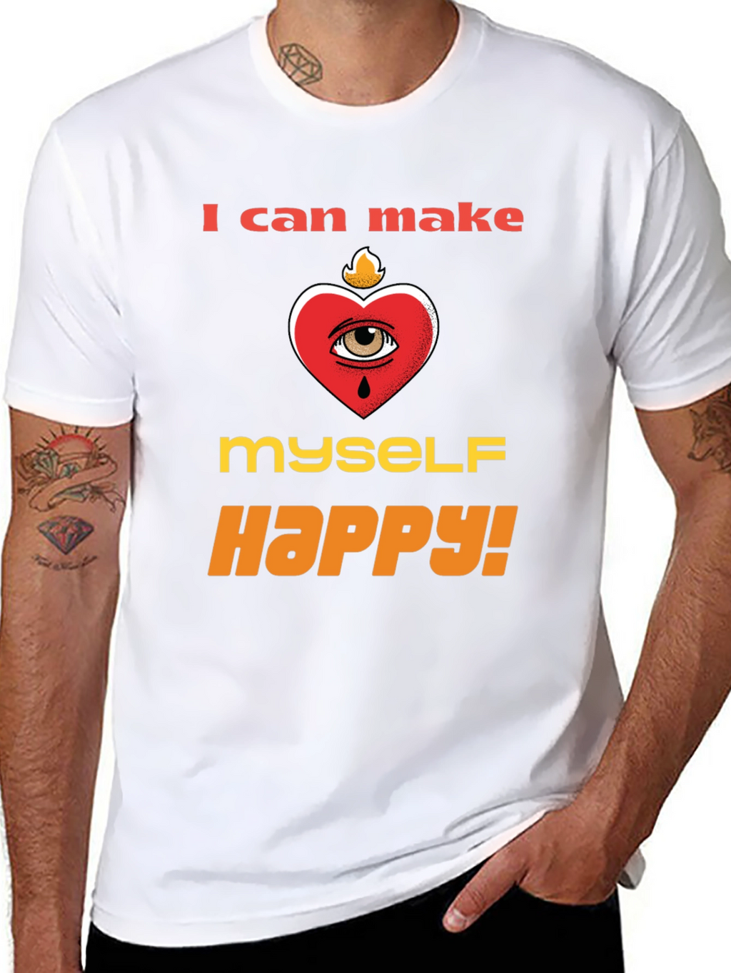 I Can Make Myself Happy T-Shirt