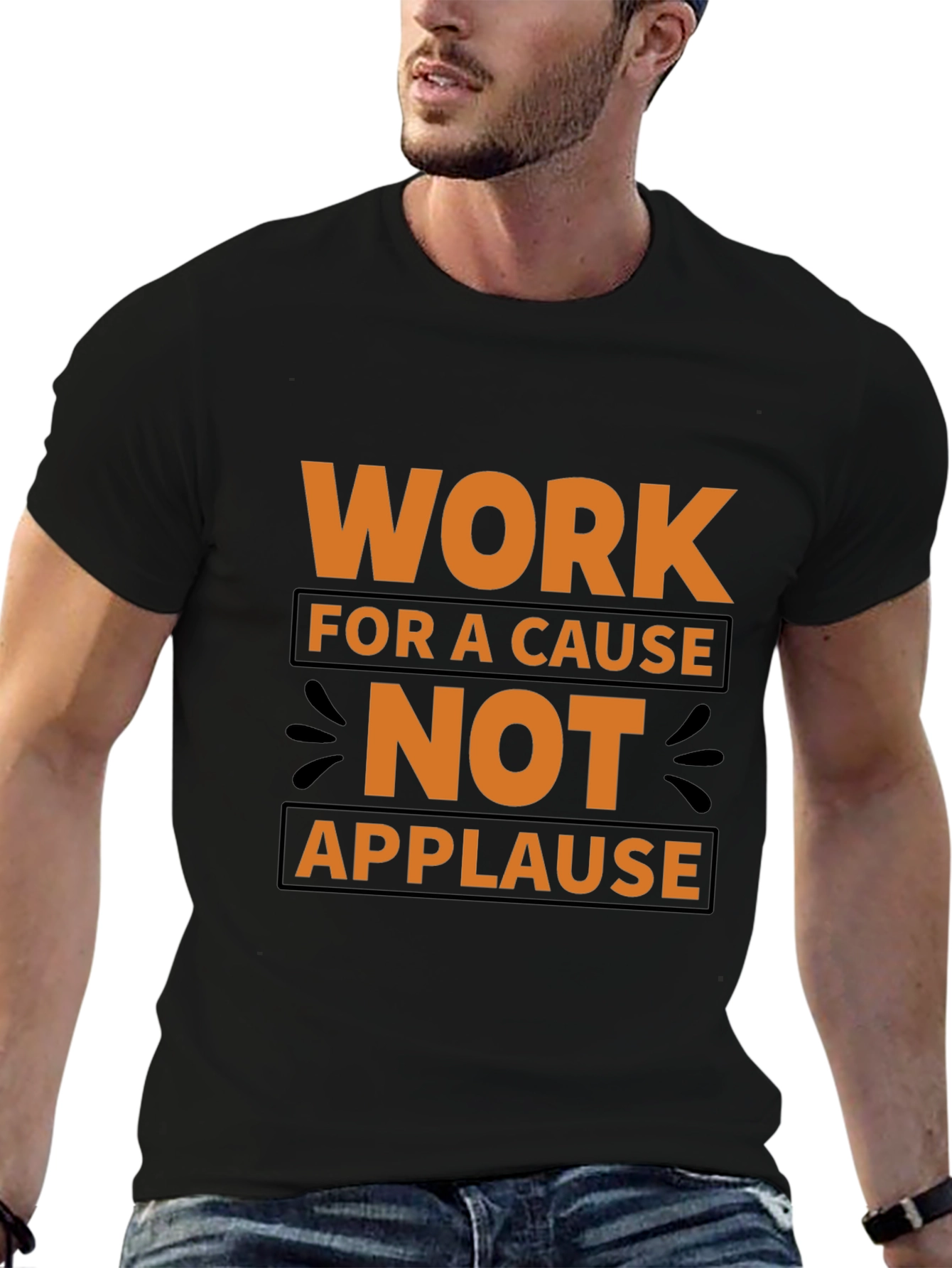 Work For A Cause Black T-Shirt