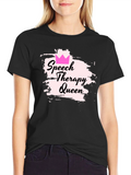 Speech Therapy Queen Black T-Shirt