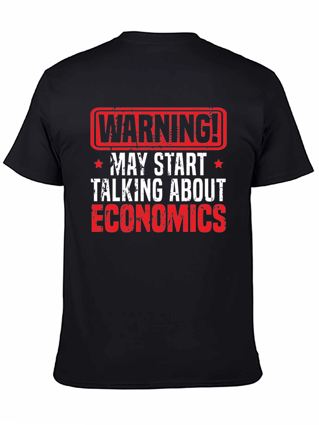 Warning Economics T-Shirt - Funny Geek Tee