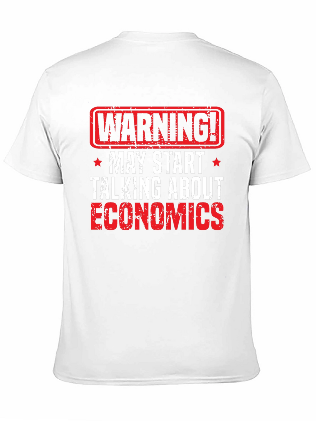 Warning Economics T-Shirt - Funny Geek Tee