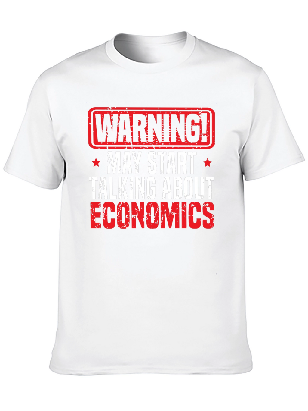 Warning Economics T-Shirt - Funny Geek Tee