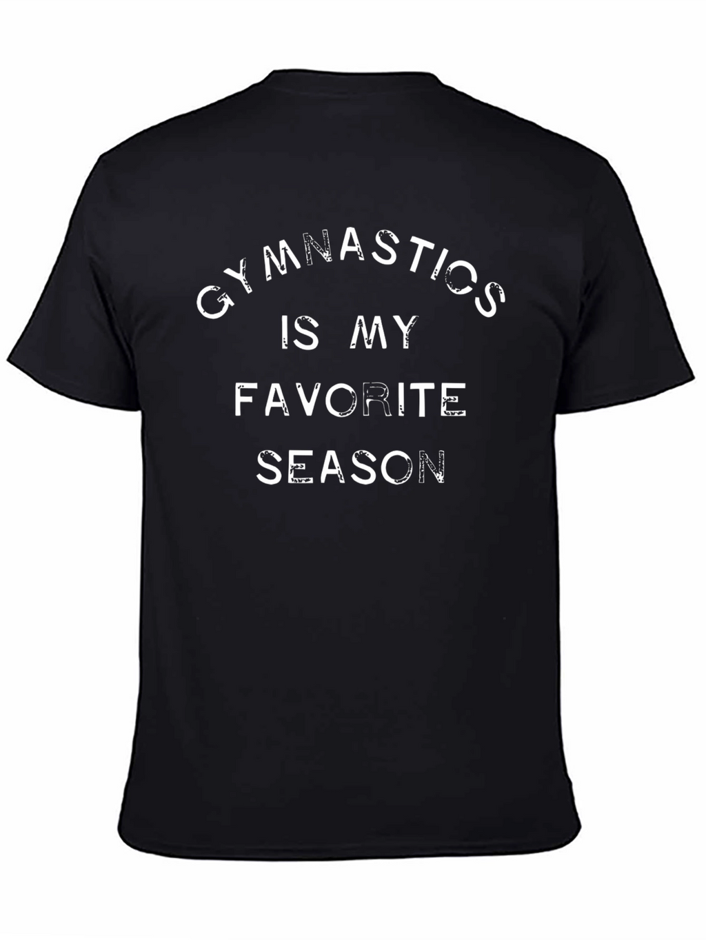 Gymnastics is My Favorite Season Black T-Shirt