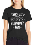 This Guy Survived Ian T-Shirt Black