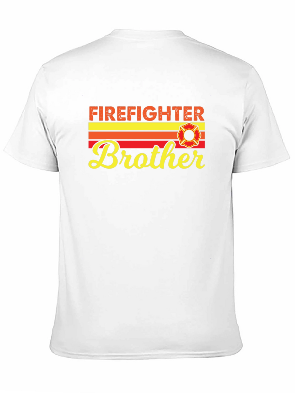 Firefighter Brother T-Shirt - Gift For Firemen