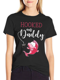 Hooked on Daddy T-Shirt Cute Fish Fathers Day Gift