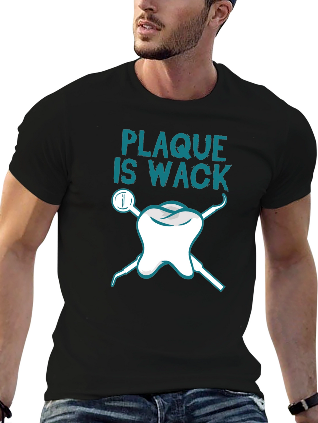 Plaque is Wack Dental T-Shirt