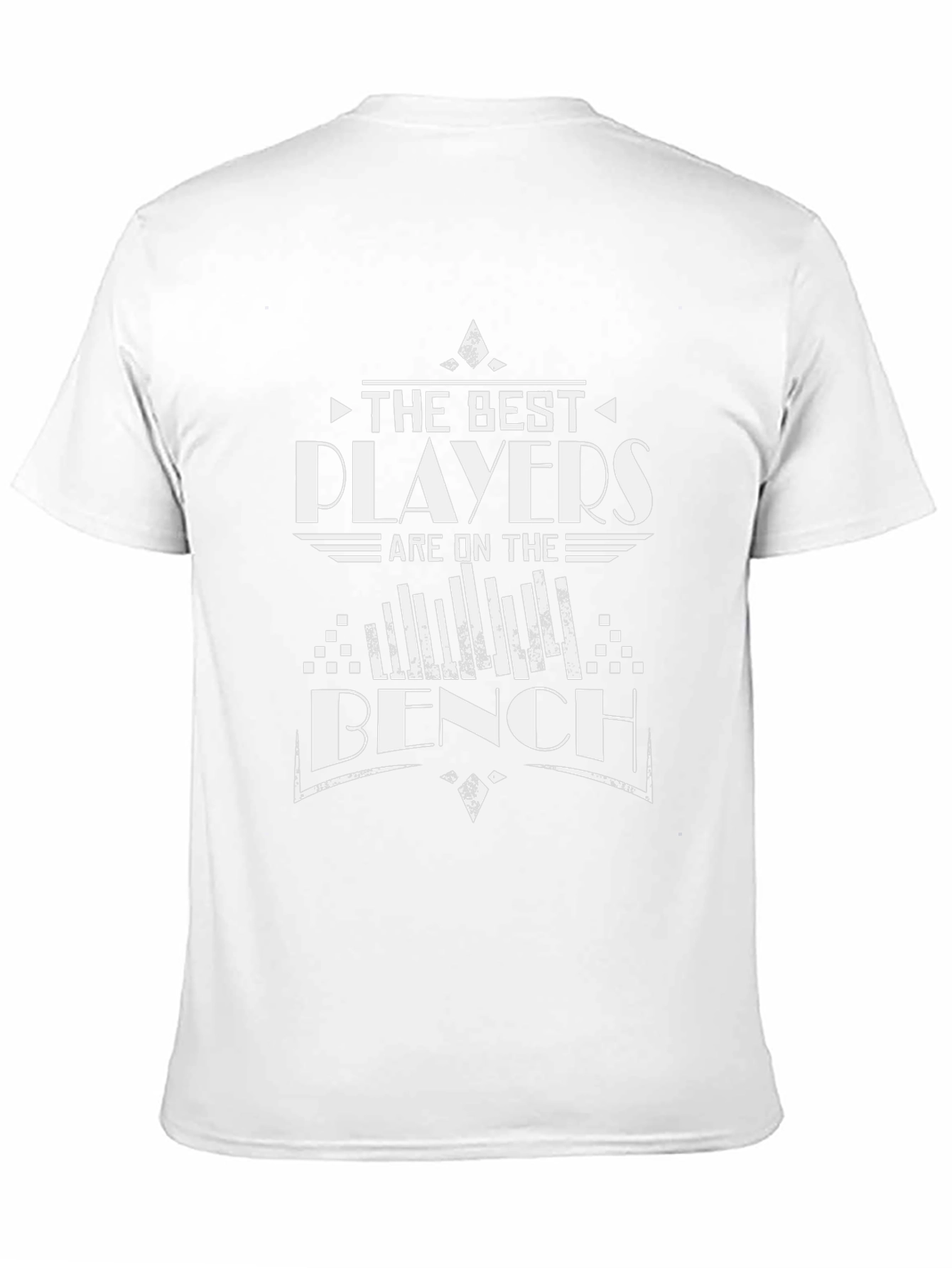 The Best Players Are On The Bench Funny T-Shirt