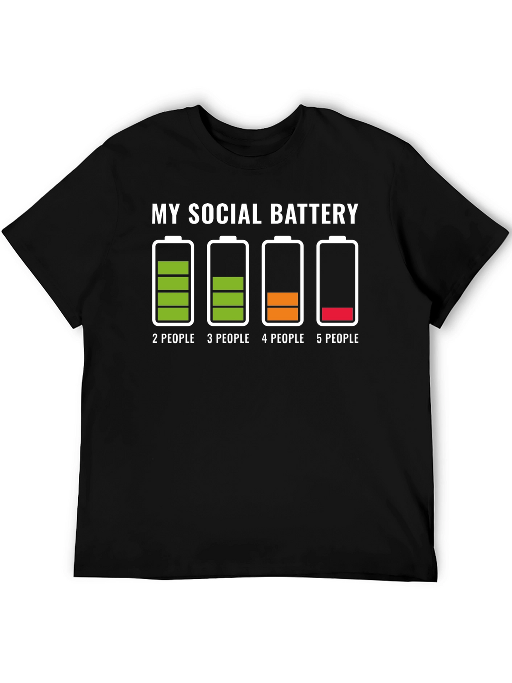 My Social Battery T-Shirt