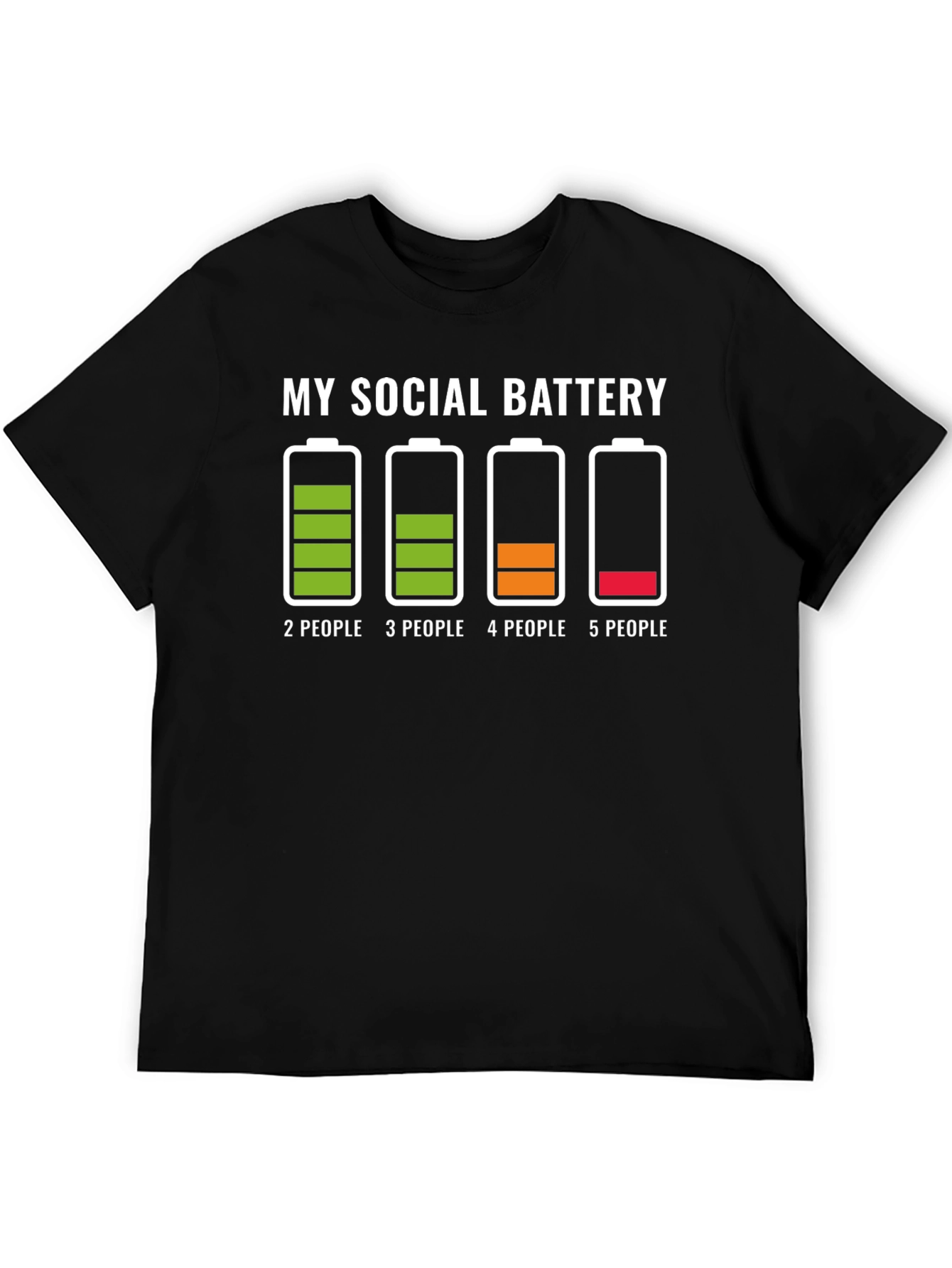 My Social Battery T-Shirt