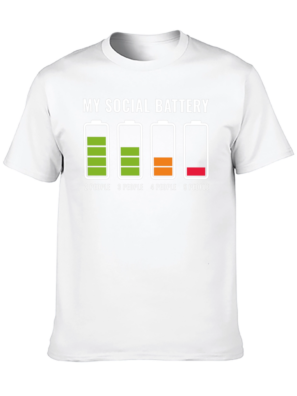 My Social Battery T-Shirt