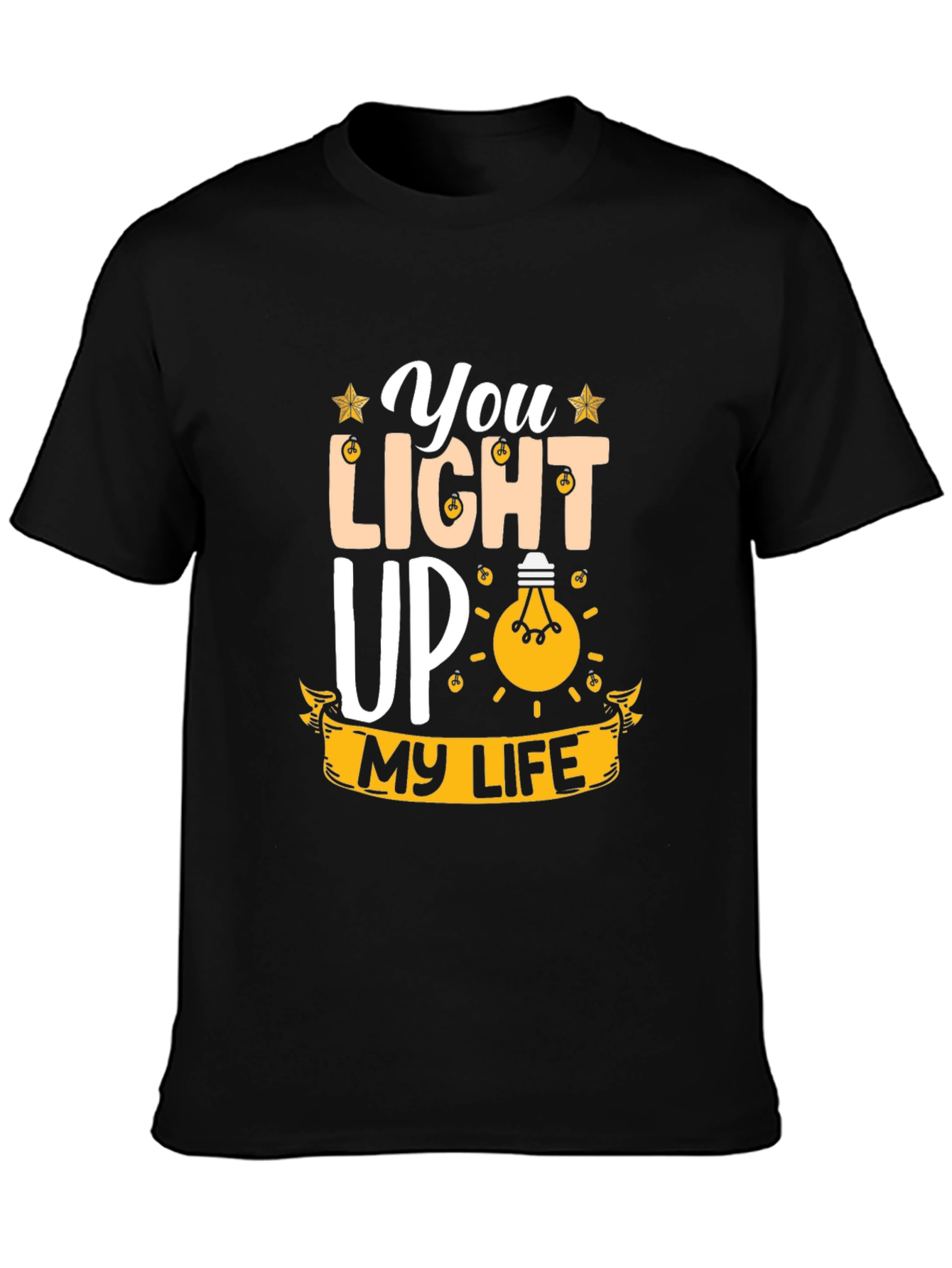 You Light Up My Life Graphic Tee