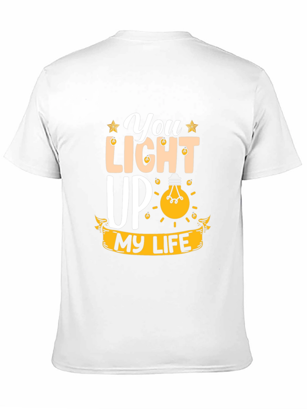 You Light Up My Life Graphic Tee