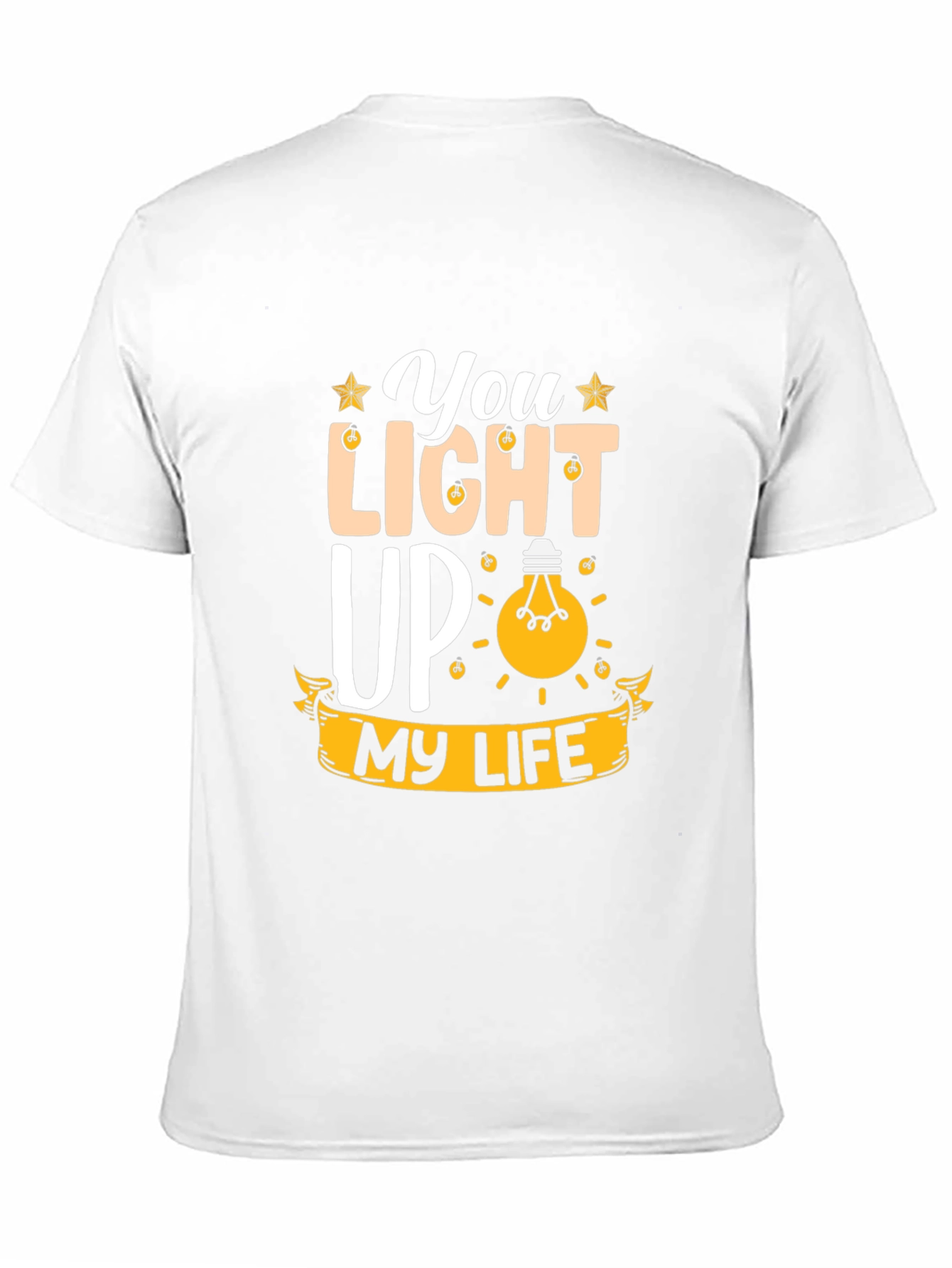 You Light Up My Life Graphic Tee