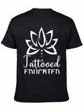 Tattooed Educated Graphic Tee - Black Casual T-Shirt