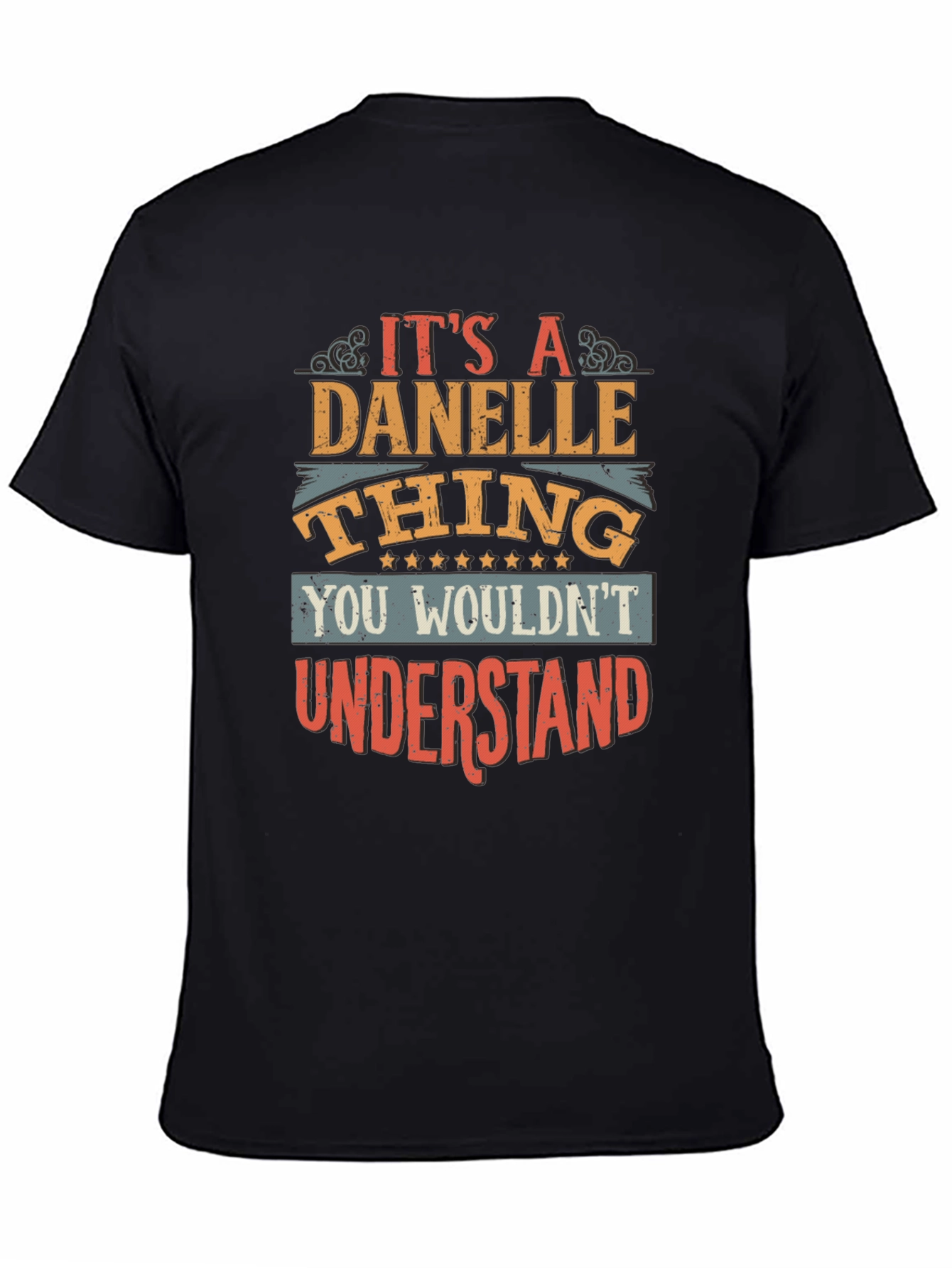 Danelle Thing Graphic T-Shirt - Unique Name Tee