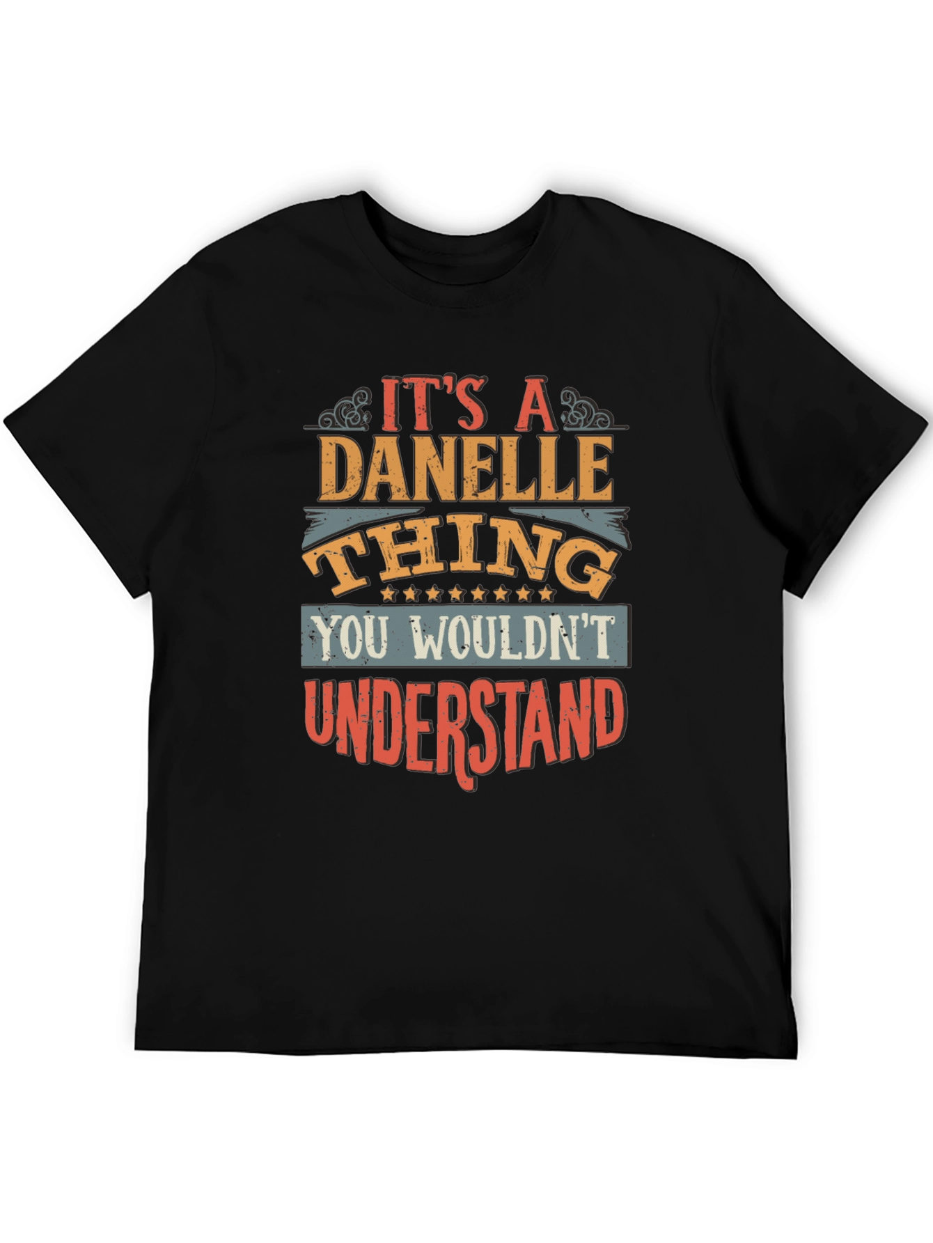 Danelle Thing Graphic T-Shirt - Unique Name Tee