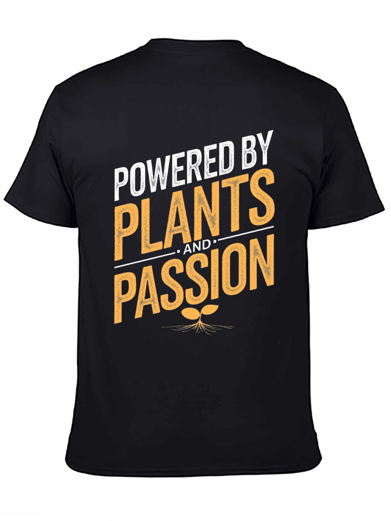 Powered By Plants and Passion T-Shirt Vegan Tee
