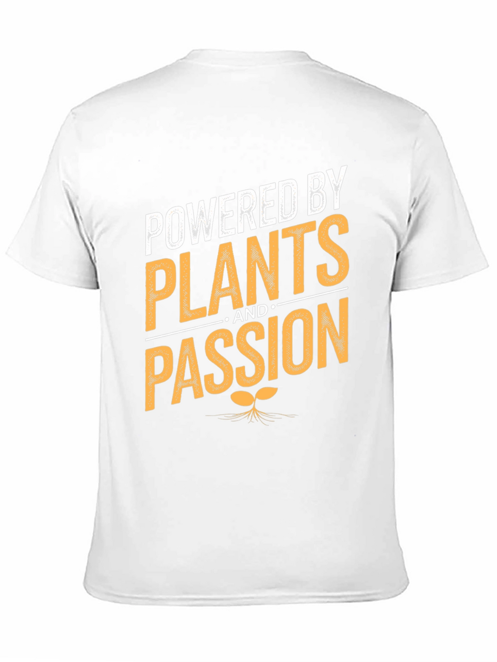 Powered By Plants and Passion T-Shirt Vegan Tee