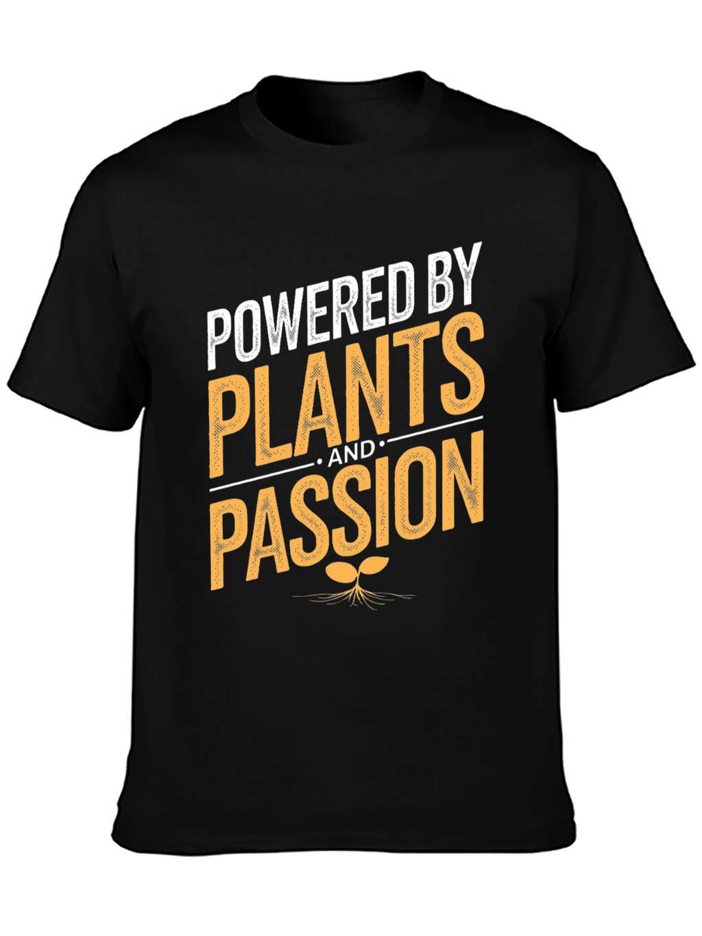 Powered By Plants and Passion T-Shirt Vegan Tee