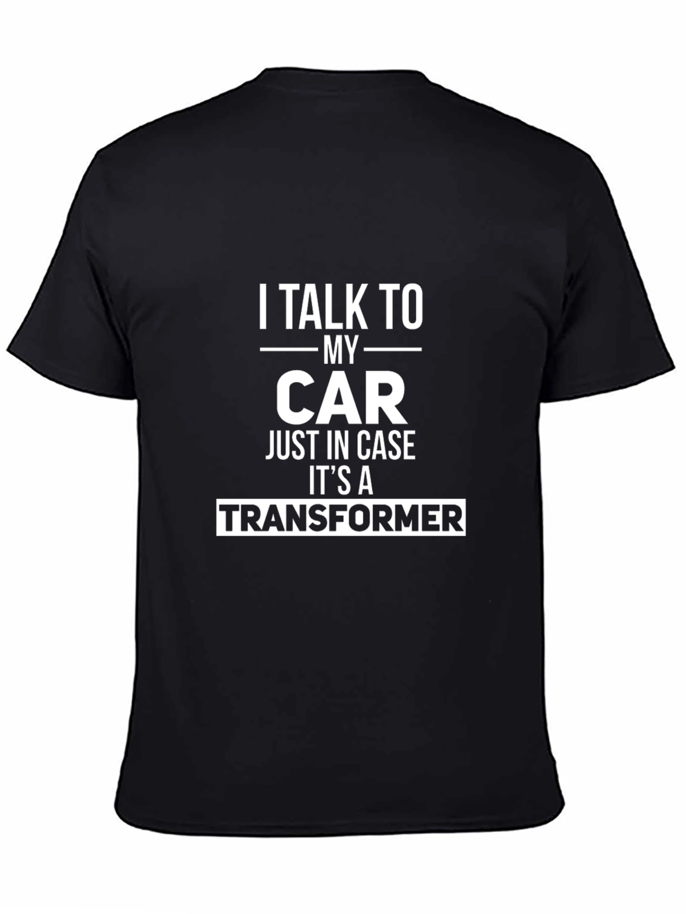 I Talk To My Car Transformer T-Shirt