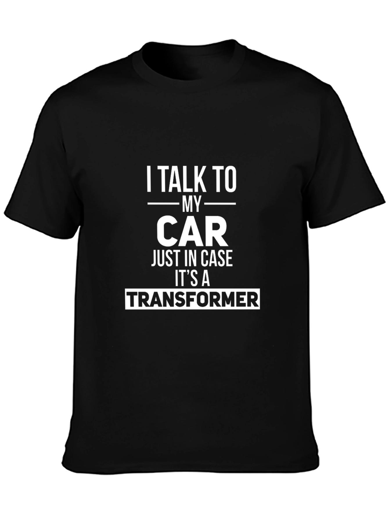 I Talk To My Car Transformer T-Shirt