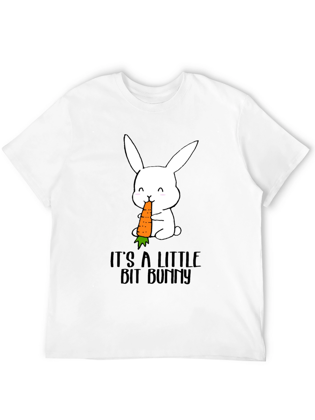 Its A Little Bit Bunny T-Shirt
