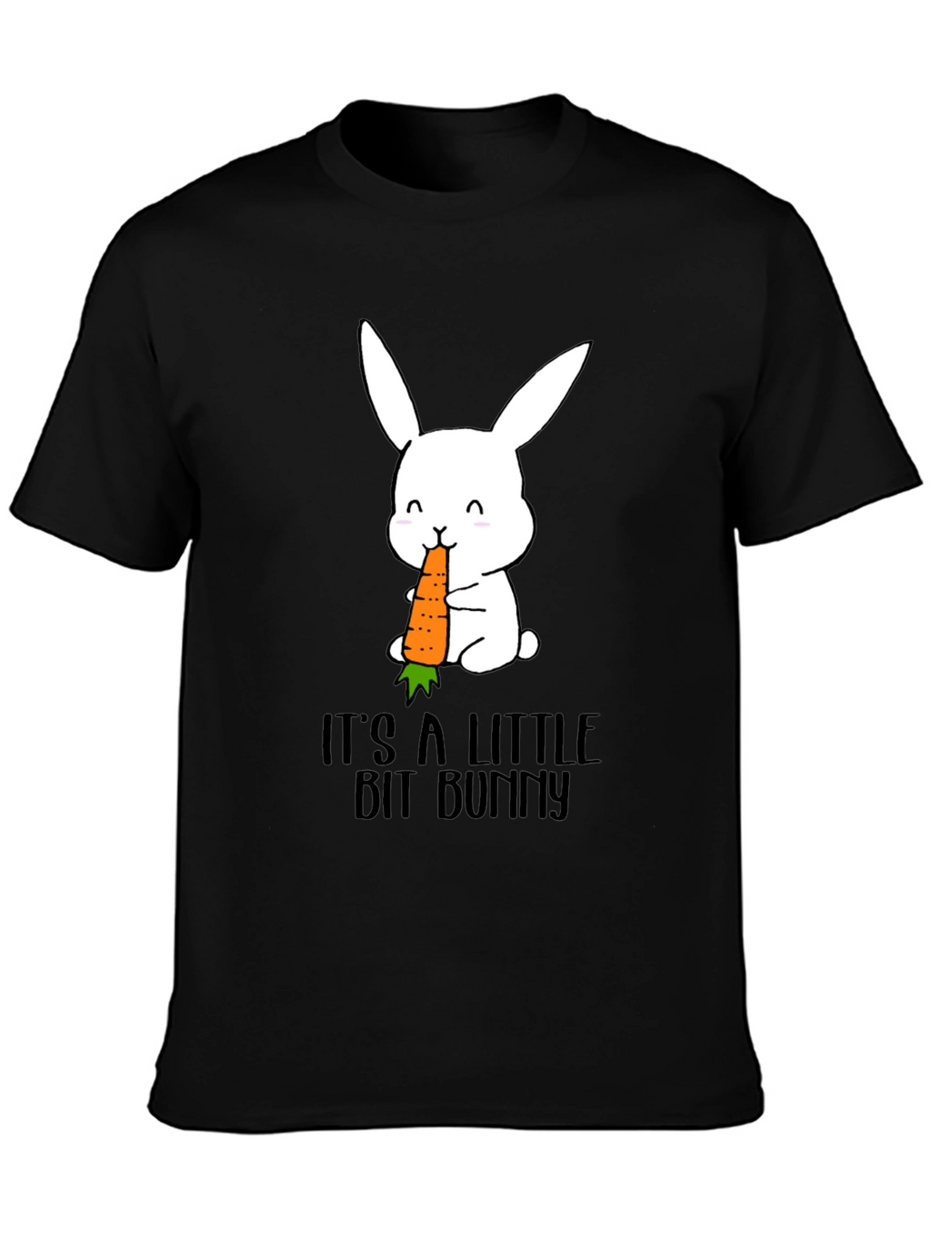 Its A Little Bit Bunny T-Shirt