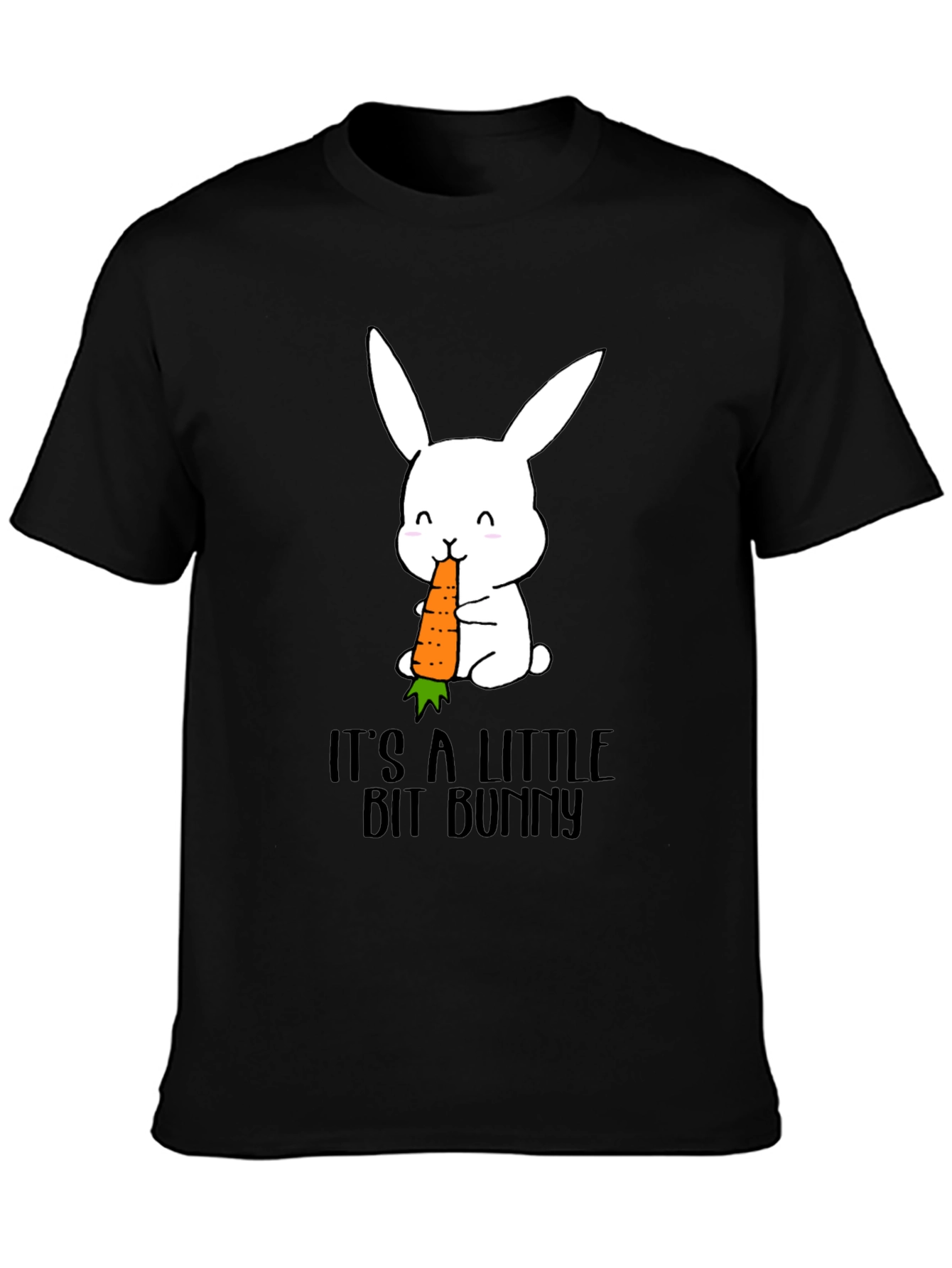 Its A Little Bit Bunny T-Shirt