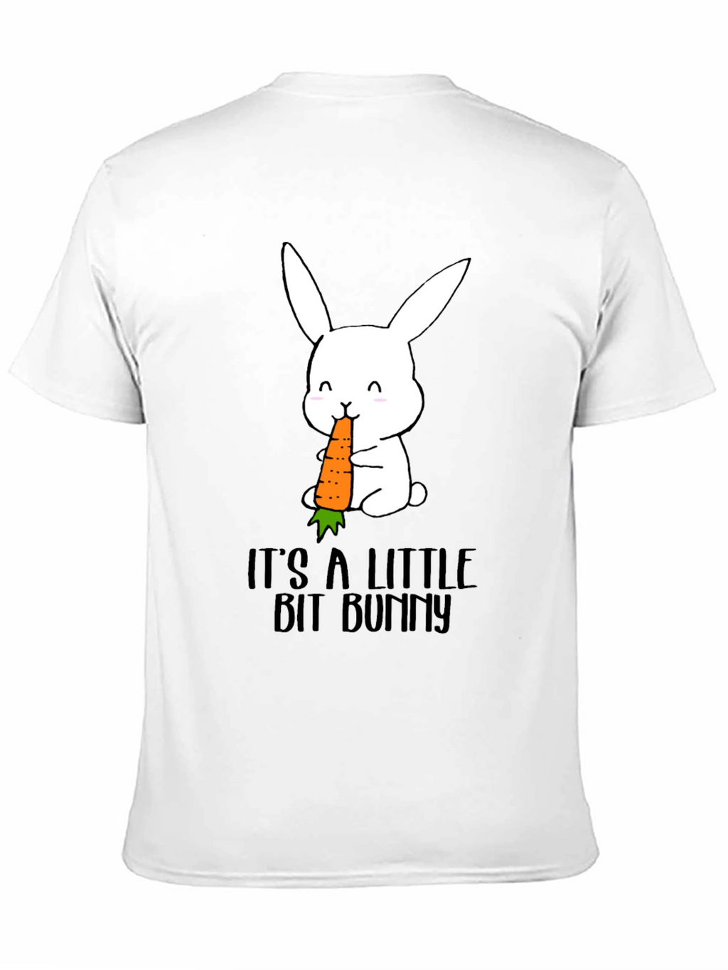 Its A Little Bit Bunny T-Shirt