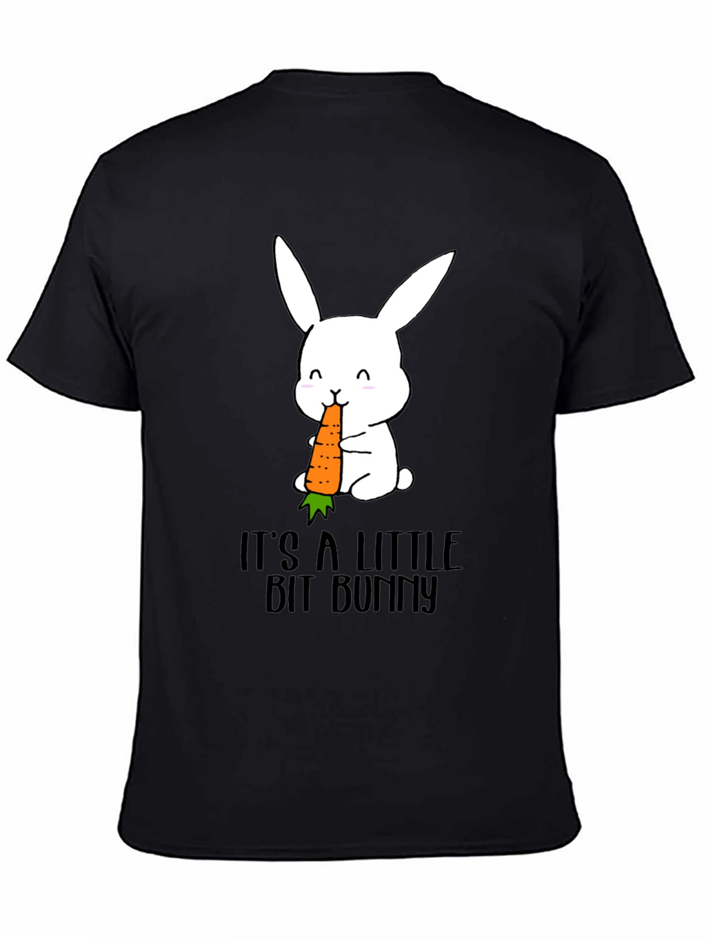 Its A Little Bit Bunny T-Shirt