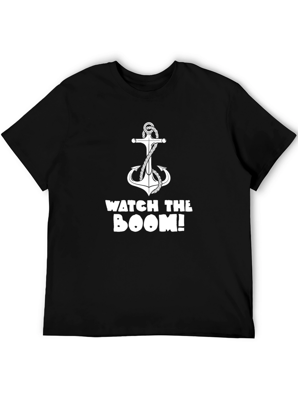 Watch the Boom! Anchor T-Shirt