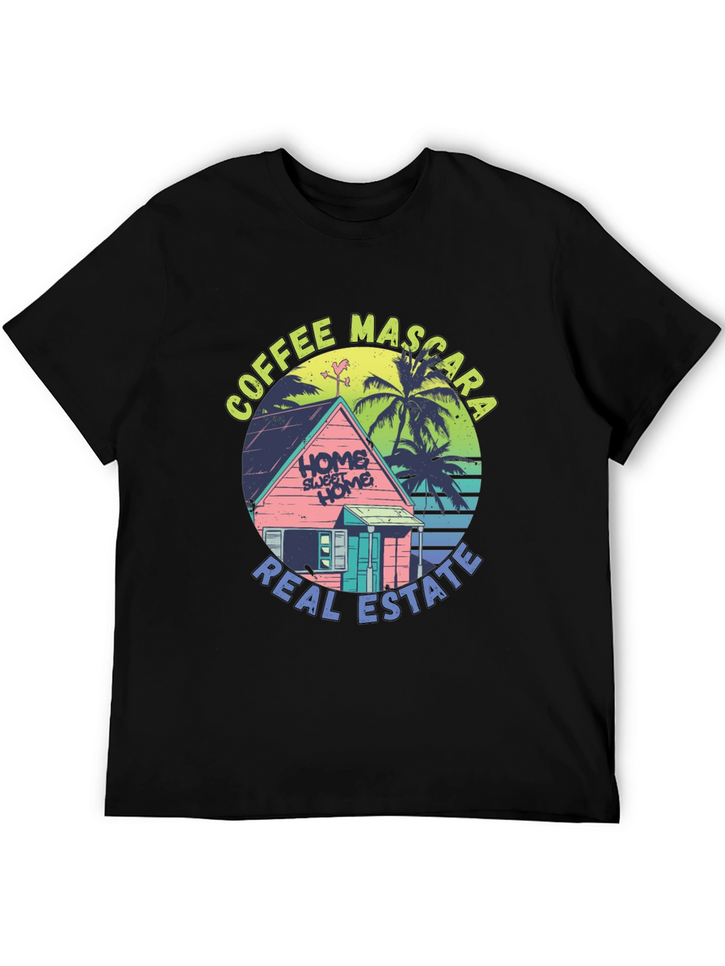 Coffee Mascara Real Estate T-Shirt