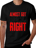 Almost Got The Mix Right Graphic T-Shirt