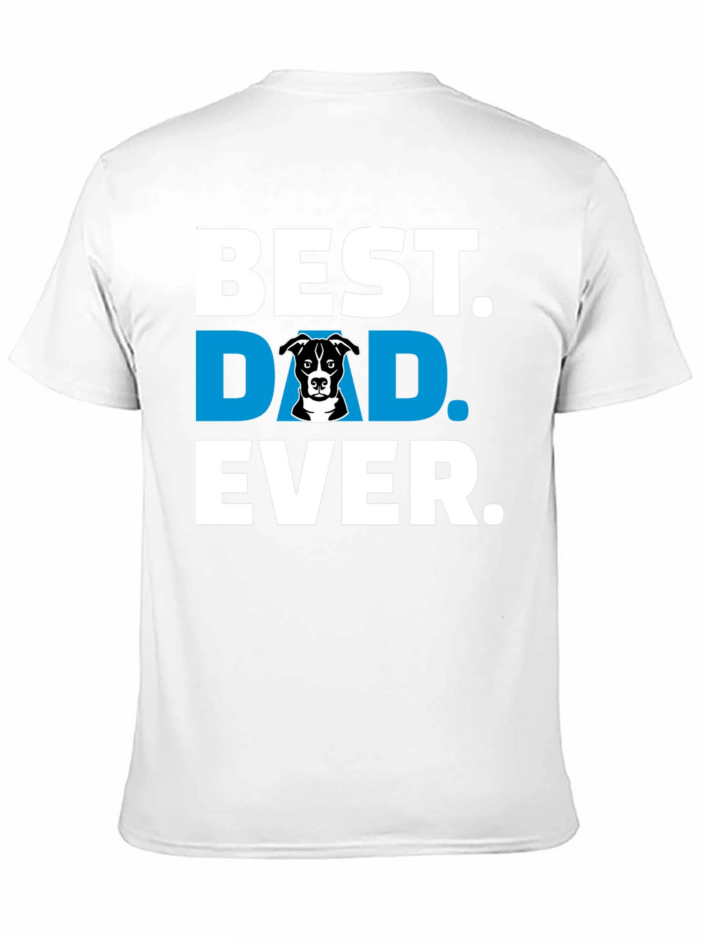 Best Dog Dad Ever T-Shirt