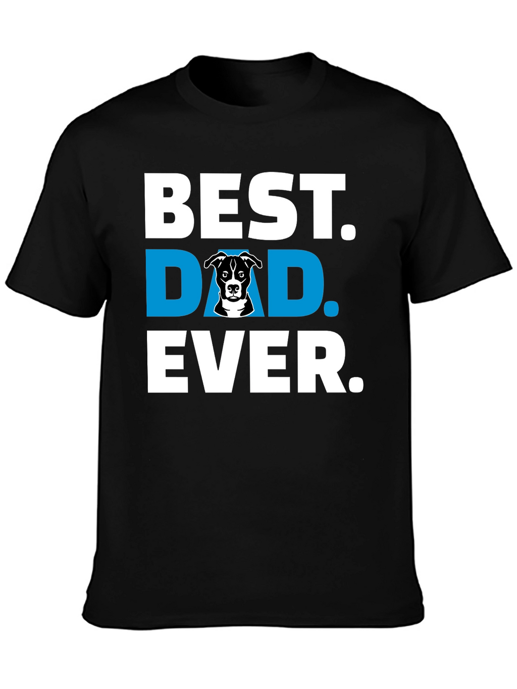 Best Dog Dad Ever T-Shirt