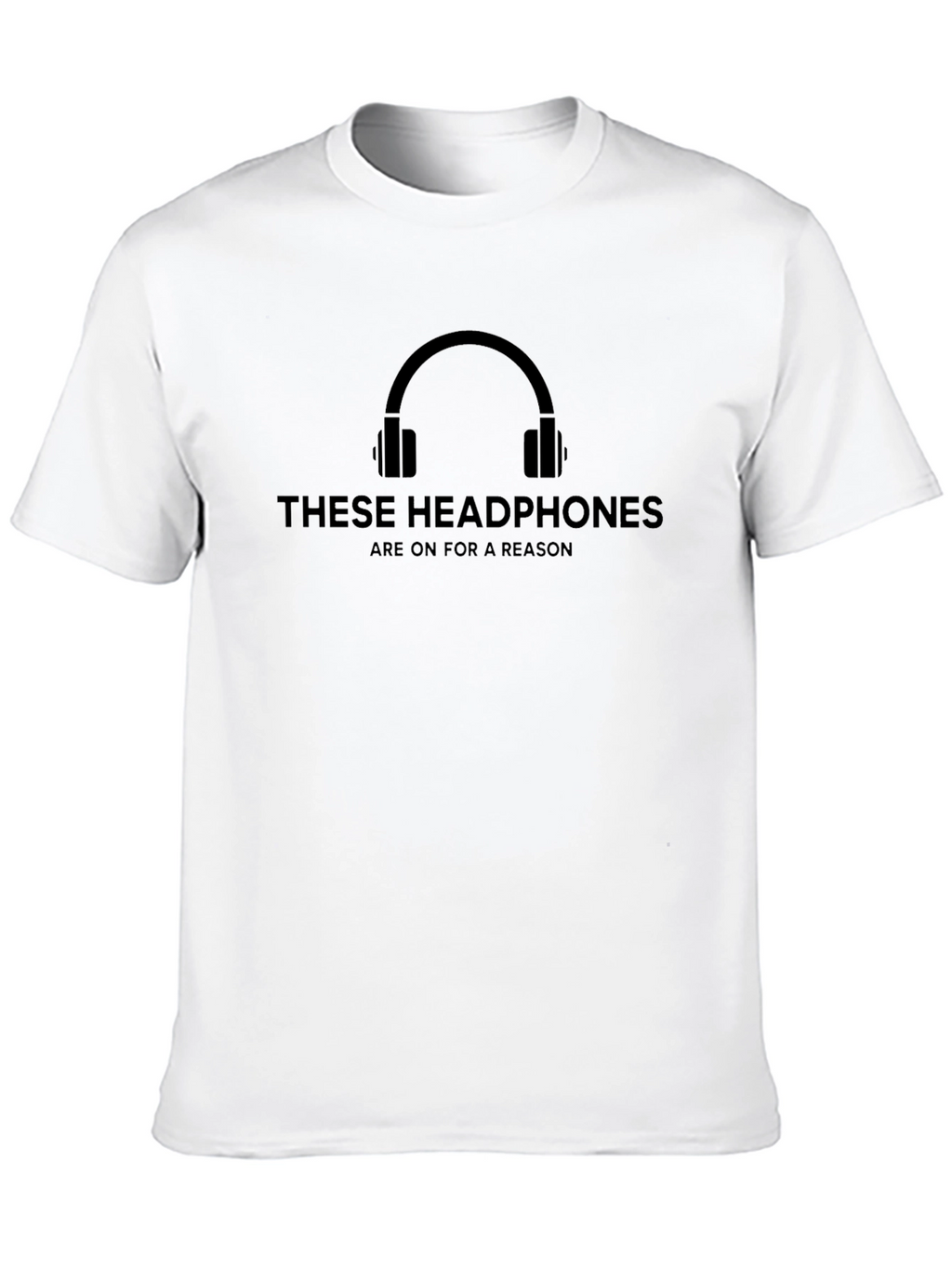 Headphones On For A Reason Graphic Tee