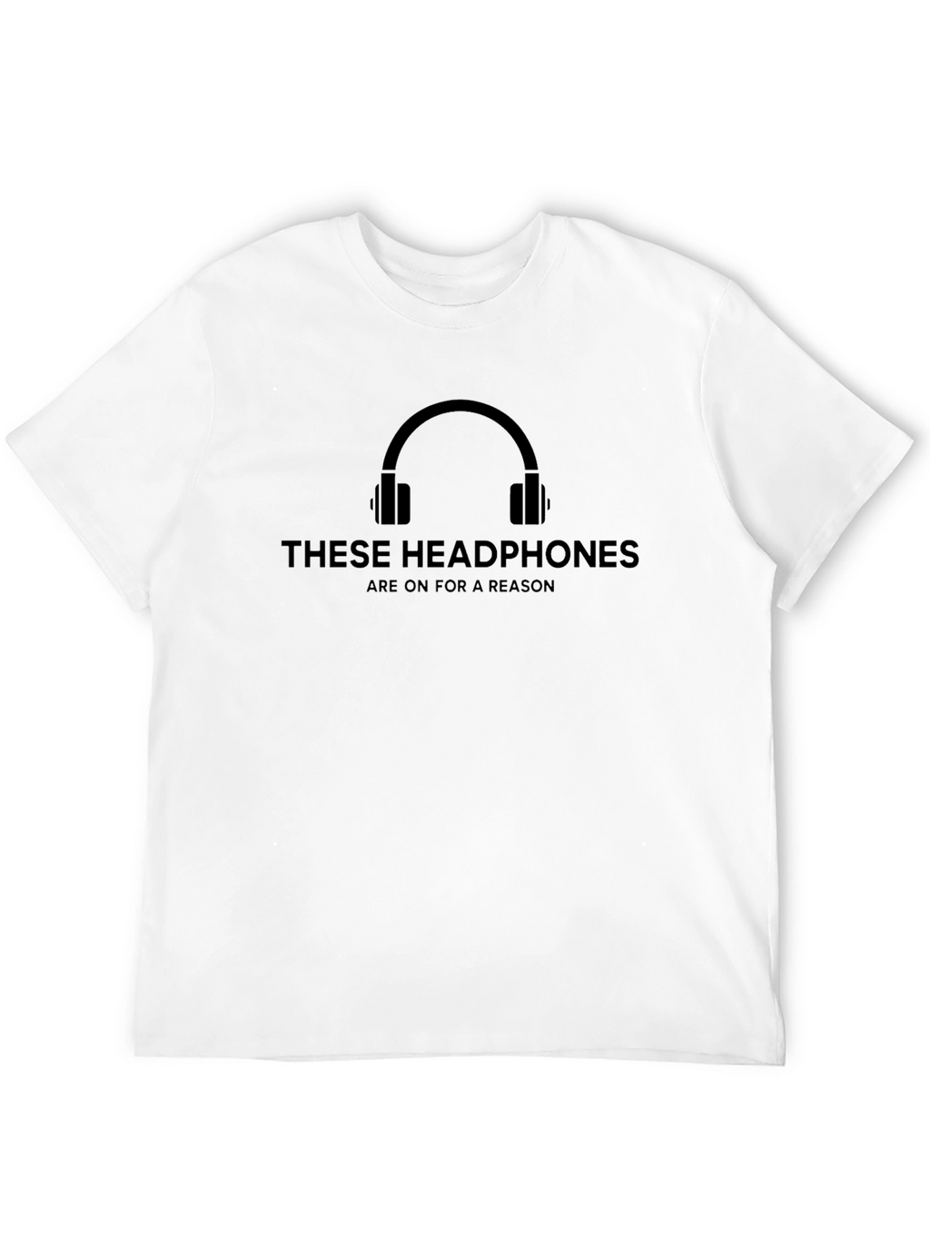 Headphones On For A Reason Graphic Tee