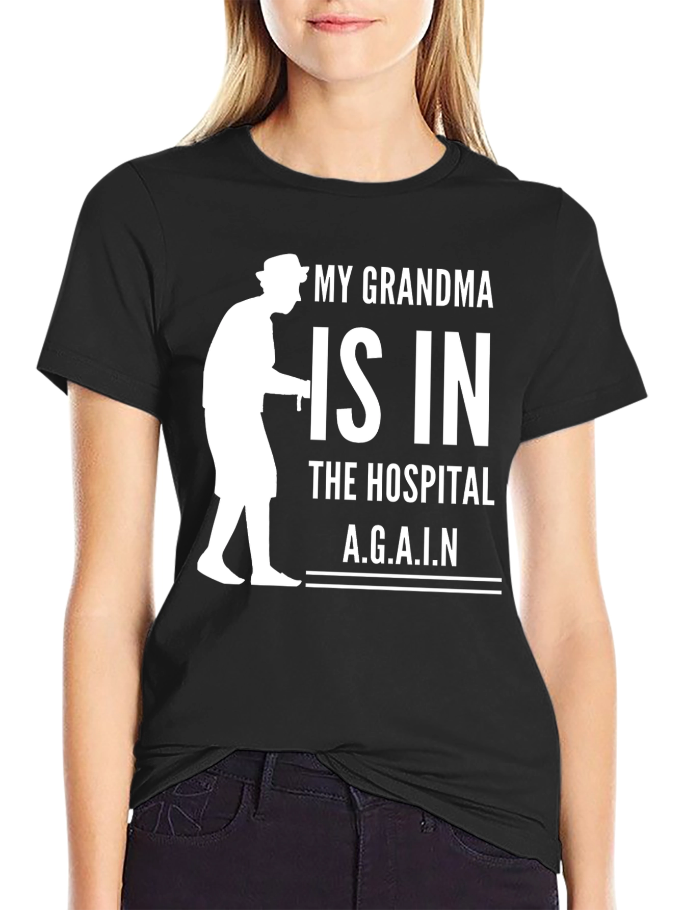 My Grandma is in the Hospital T-Shirt