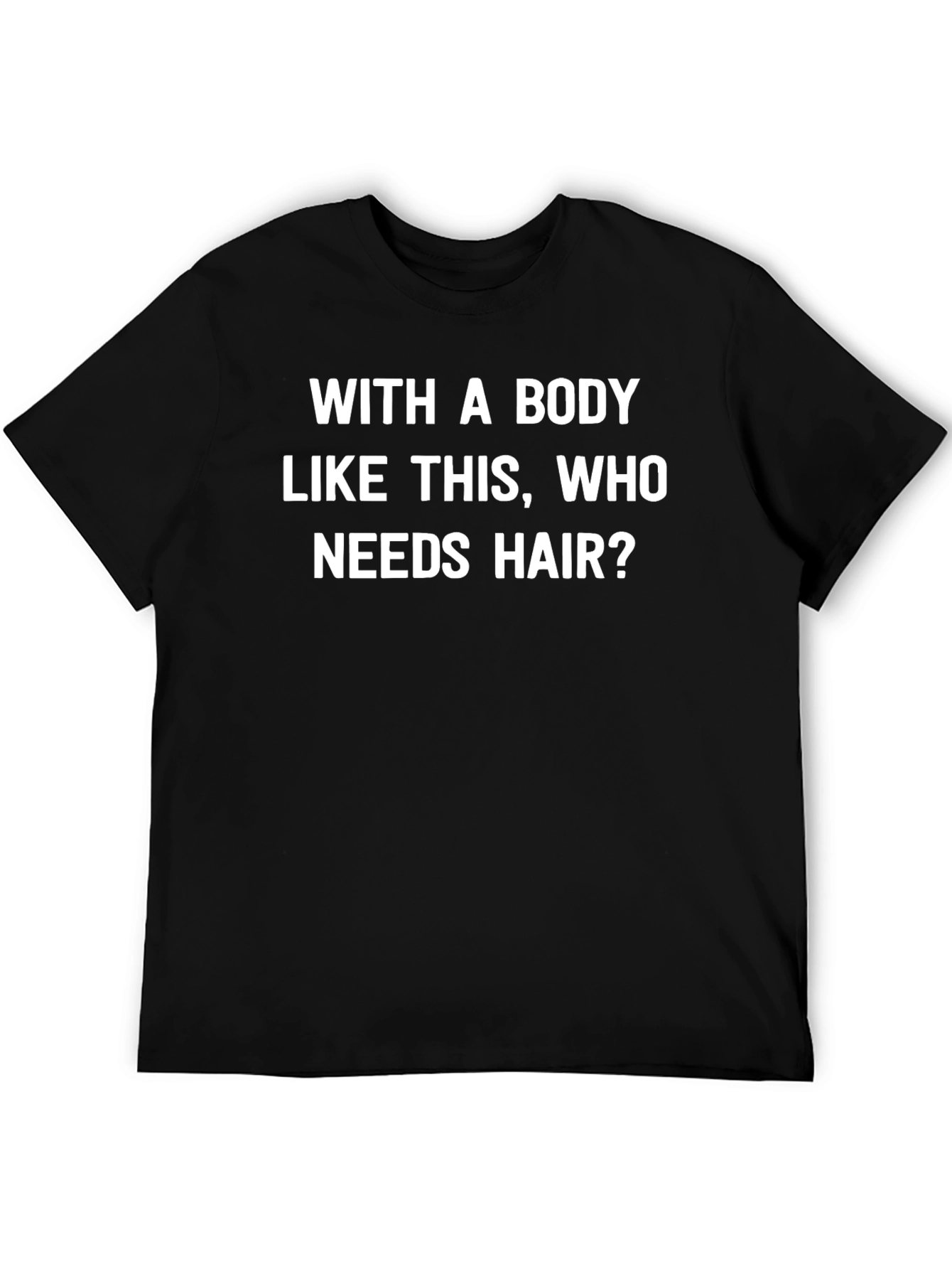 Humorous Body Positive Graphic Tee