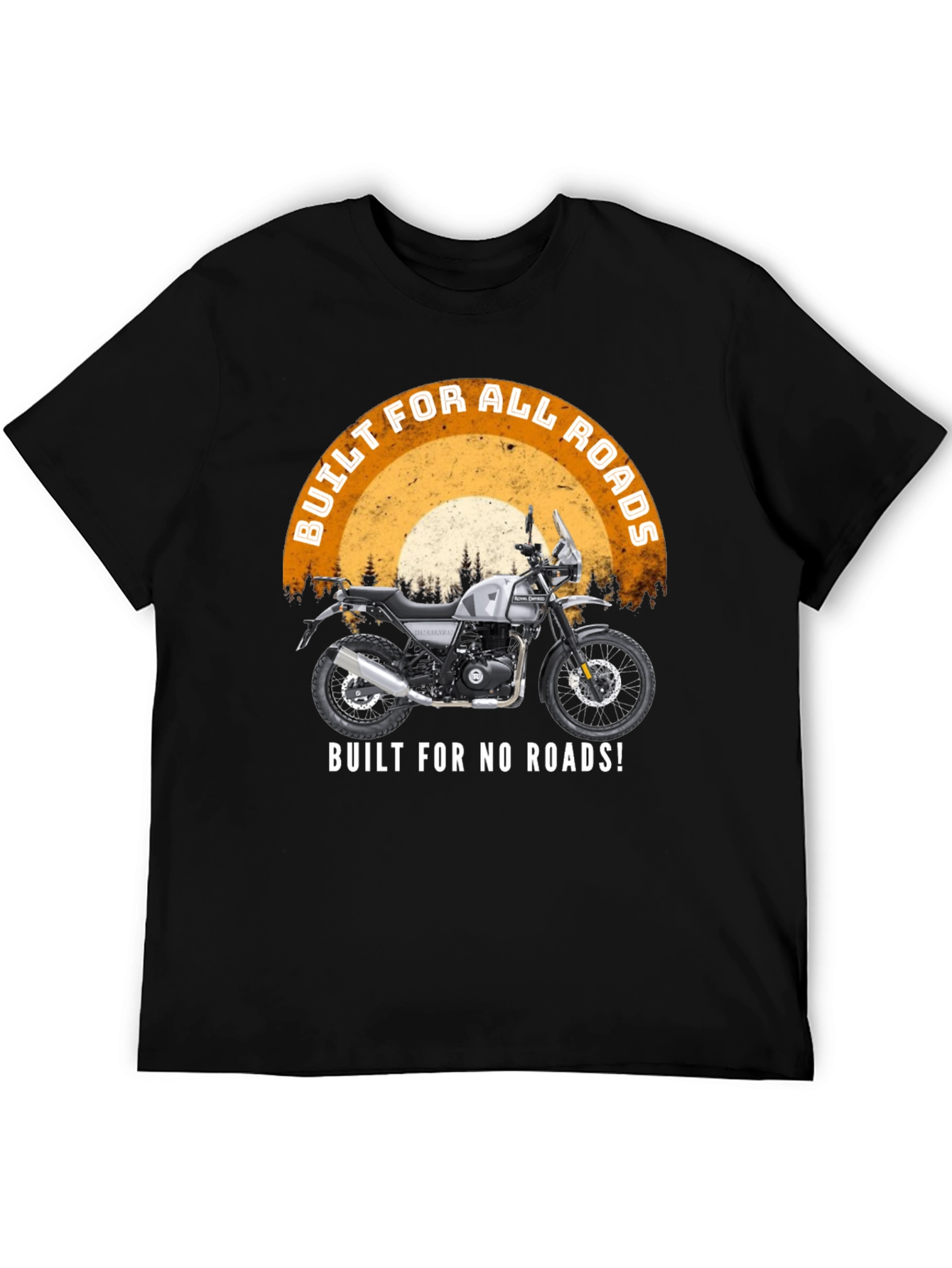 Built for All Roads T-Shirt