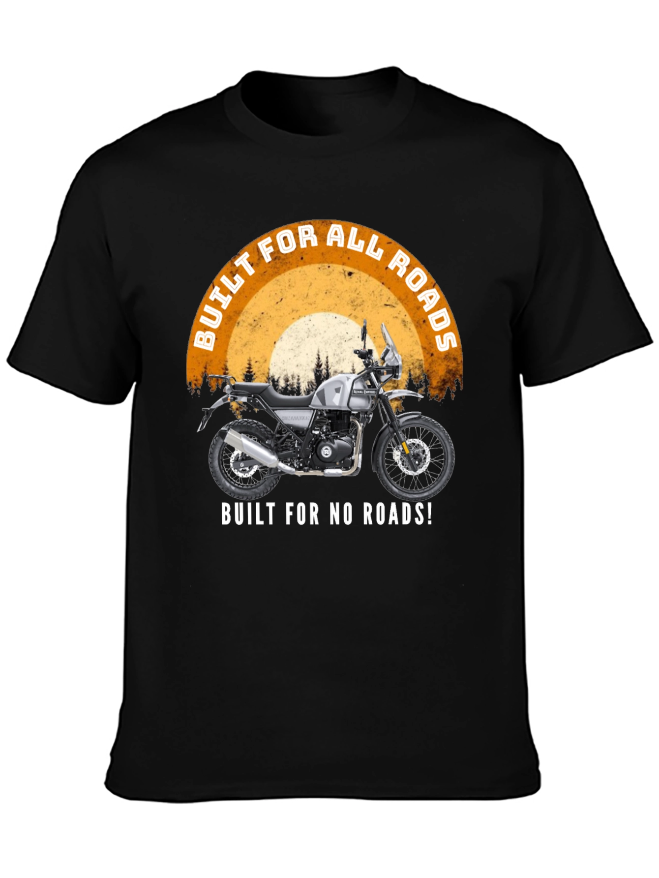Built for All Roads T-Shirt