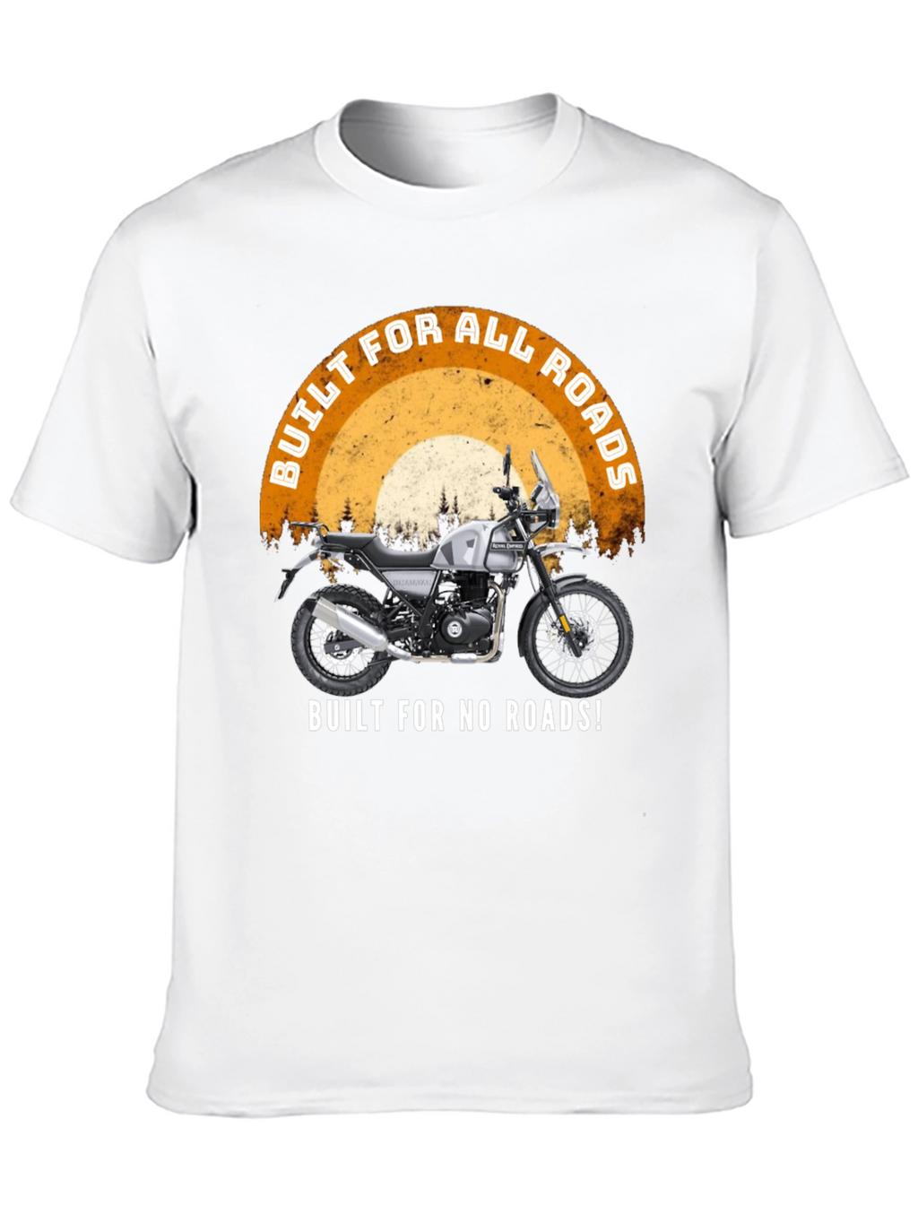 Built for All Roads T-Shirt