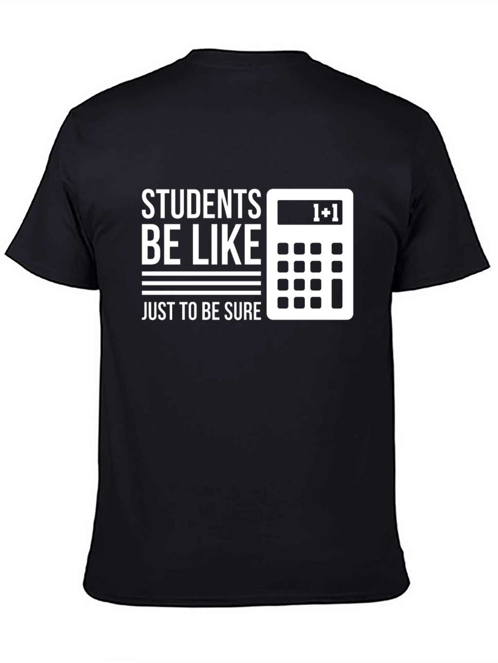 Funny Students Be Like Math T-Shirt